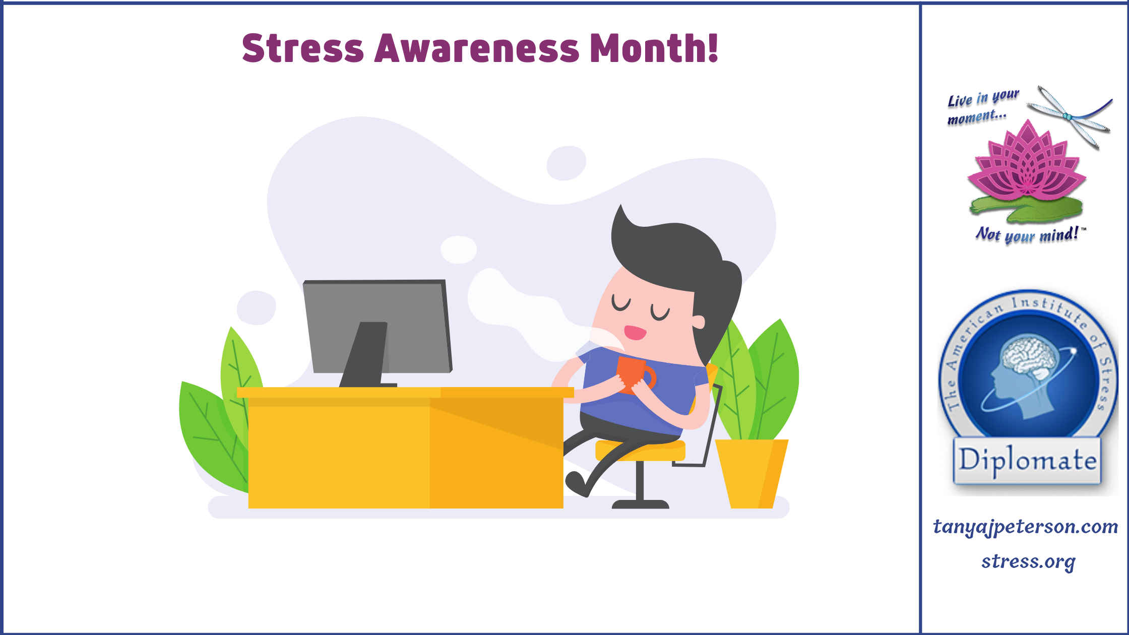 Constant rushing causes stress and keeps the body’s fight-or-flight response activated. This is damaging to total health, wellbeing. Take minibreaks to reset.